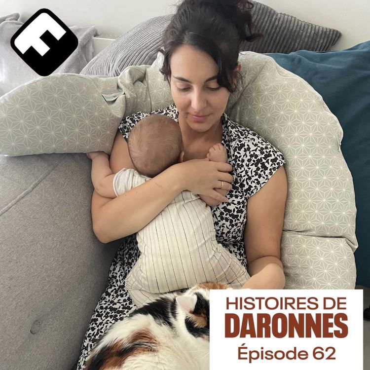 cover art for [Daronnes] Devenir maman avec son chéri stérile, sacré exercice de lâcher prise pour Elia 