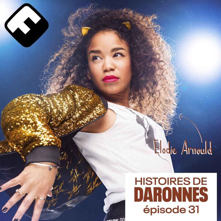 cover art for [Daronnes] Elodie Arnould détabouise la maternité dans la vie comme sur scène #Bestof