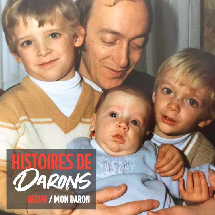 cover art for Rediff ☀️ Bernard, 70 ans, mon Daron, et ses 40 ans de paternité