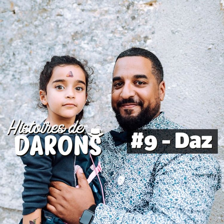 cover art for Daz : "avec ma nana, on forme une équipe !"