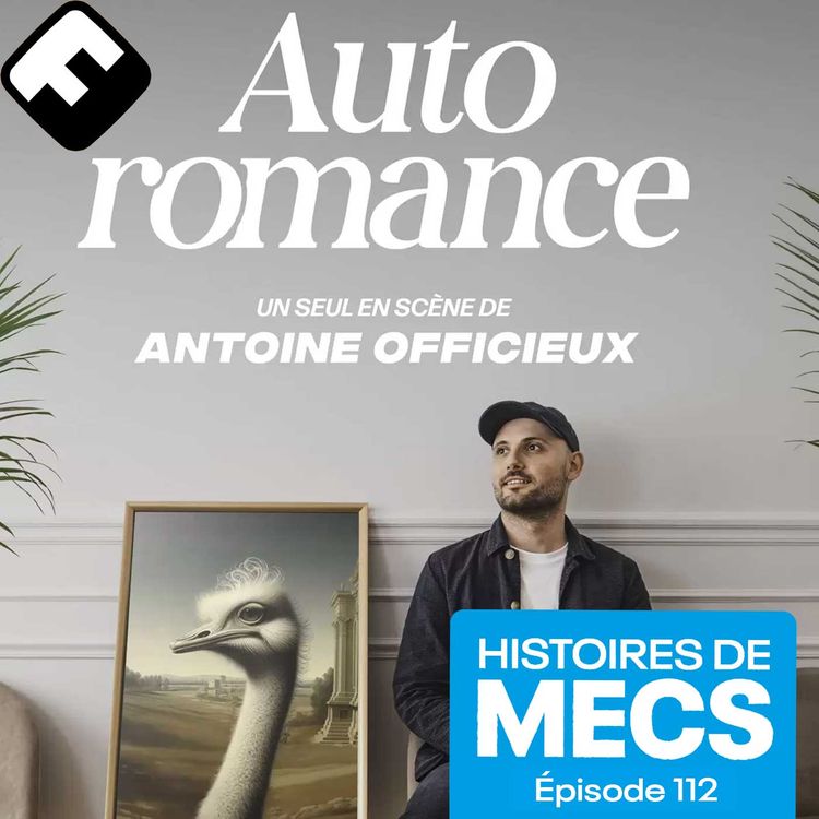 cover art for EXTRAIT // Gérer ses émotions et celles de son public : une étape à franchir pour Antoine Officieux