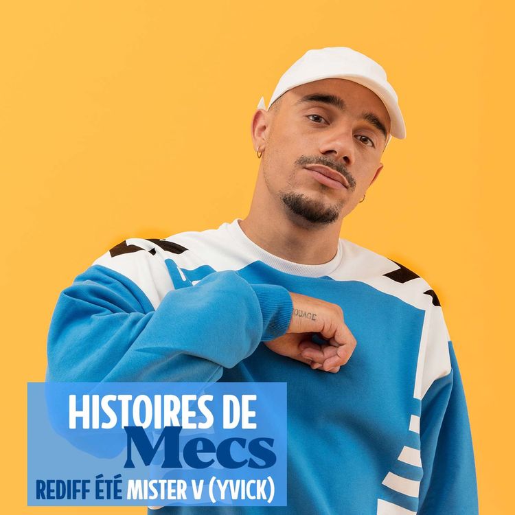 cover art for Rediff ☀️vintage - Mister V (Yvick), à l'aise dans sa masculinité