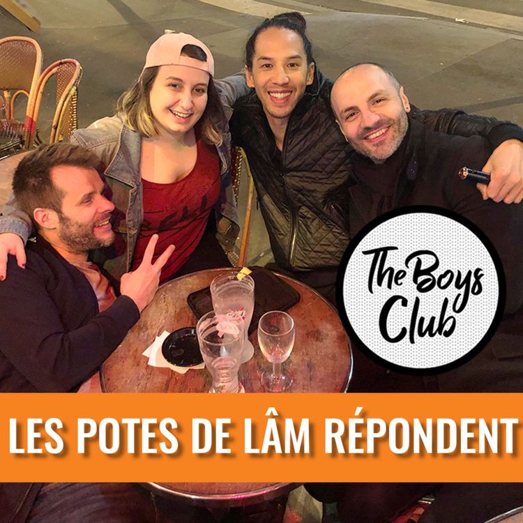 cover art for Les potes de Lâm répondent