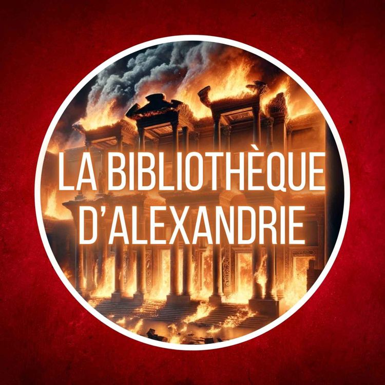 cover art for -48 : Qui a détruit la bibliothèque d'Alexandrie ?