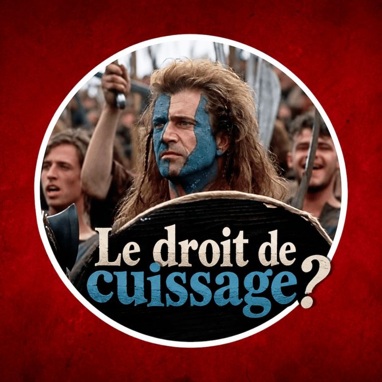 cover art for 1419 : Le droit de cuissage, mythe ou réalité ? 👀
