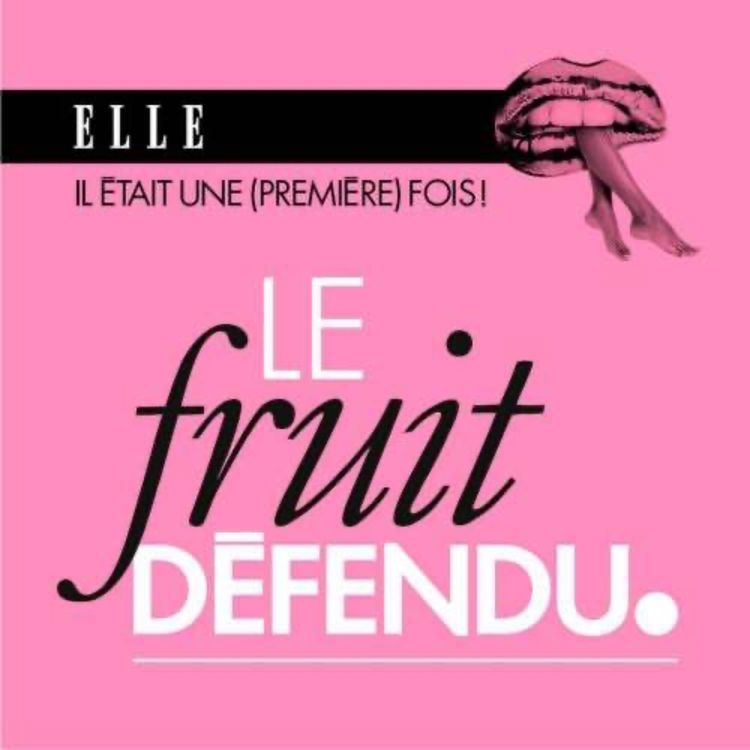 cover art for Le fruit défendu [LE CHOIX DE LOUIE]