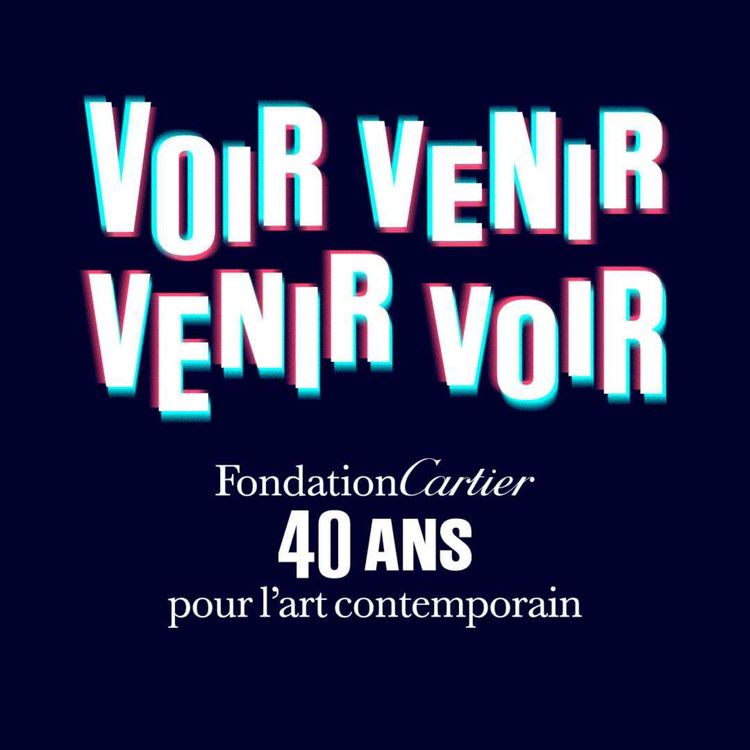 cover art for [SPONSORISÉ] Passages présente : Voir venir, venir voir (Fondation Cartier)