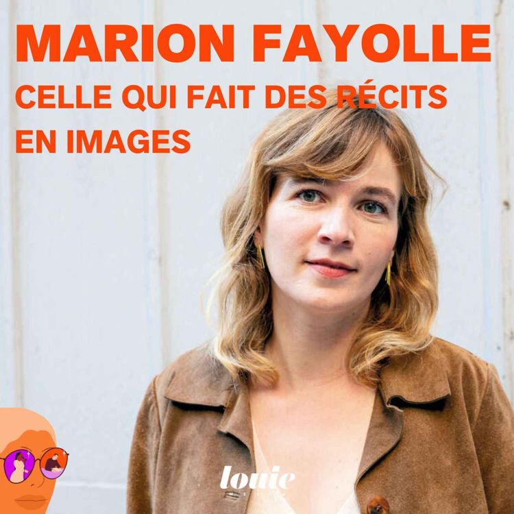 cover art for Marion Fayolle, celle qui fait des récits en images