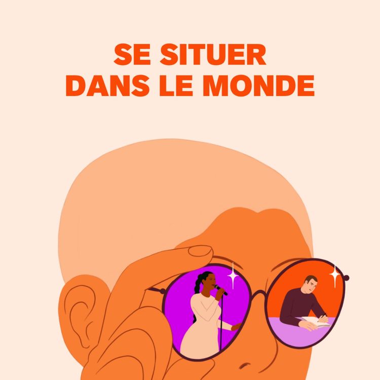 cover art for Se situer dans le monde - hors-série à Arles 3/3