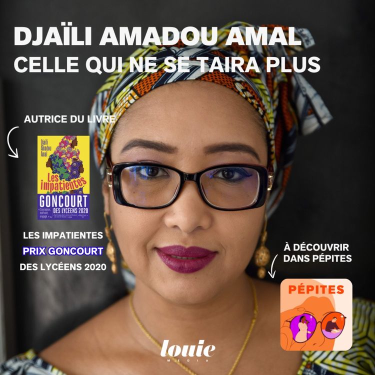 cover art for Djaïli Amadou Amal, celle qui ne se taira plus