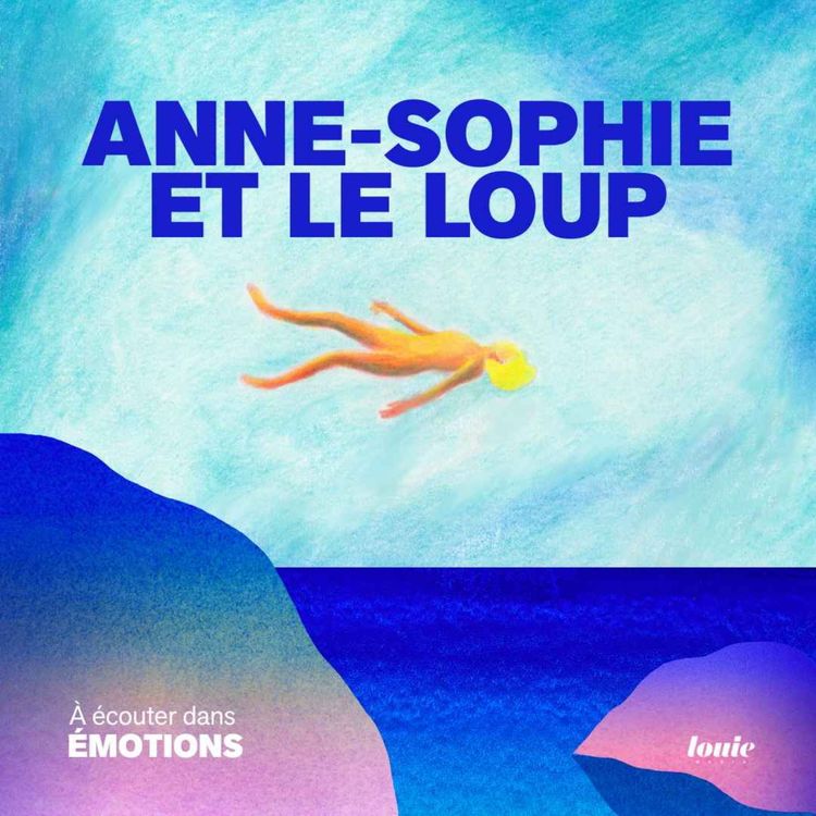cover art for Chamans, EMDR, MDMA, comment suis-je devenue accro au développement personnel ? (1/2)|Anne-Sophie et le loup