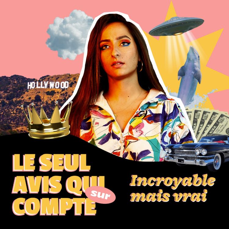 cover art for Le seul avis qui compte sur « Incroyable mais vrai »