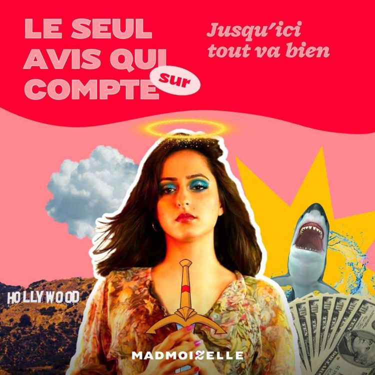 cover art for Le seul avis qui compte sur « Jusqu'ici tout va bien »