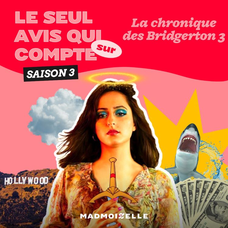 cover art for Le Seul avis qui compte sur « La Chronique des Bridgerton 3 »