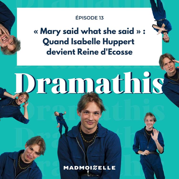 cover art for « Mary said what she said » : quand Isabelle Huppert devient Reine d'Ecosse