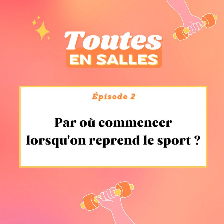 cover art for Par où commencer lorsqu'on reprend le sport ?