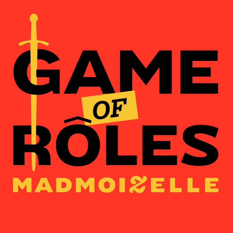 cover art for Game of Rôles Madmoizelle S02E01 – Partie 1 : L'amour vache