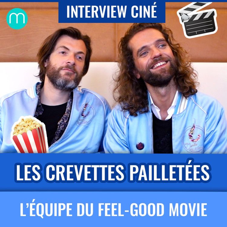 cover art for Les Crevettes Pailletées : l'équipe parle masculinité et tolérance