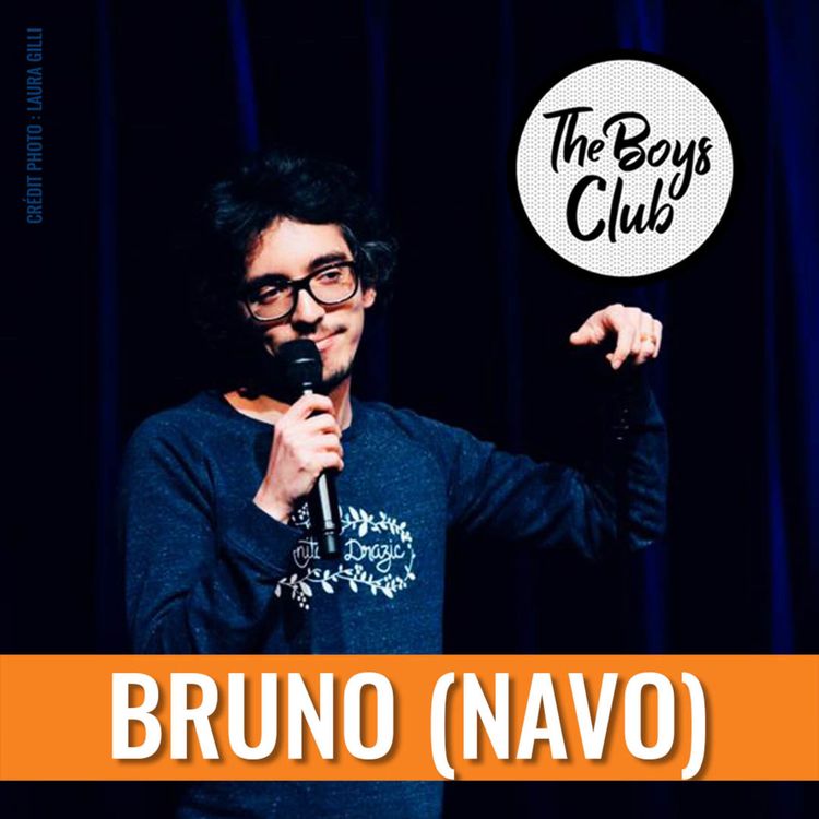 cover art for THE BOYS CLUB — Bruno (Navo), mieux que la branlette entre potes