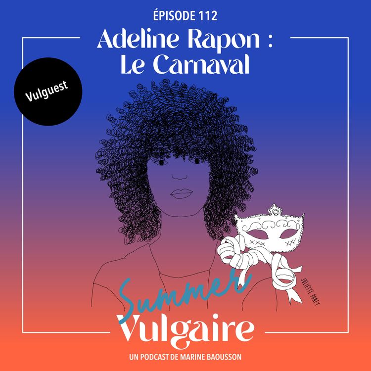 cover art for Adeline Rapon : LE CARNAVAL