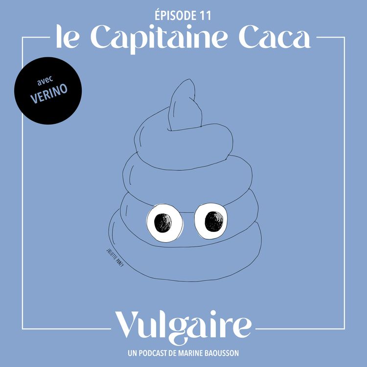 cover art for LE CAPITAINE CACA - Avec Vérino