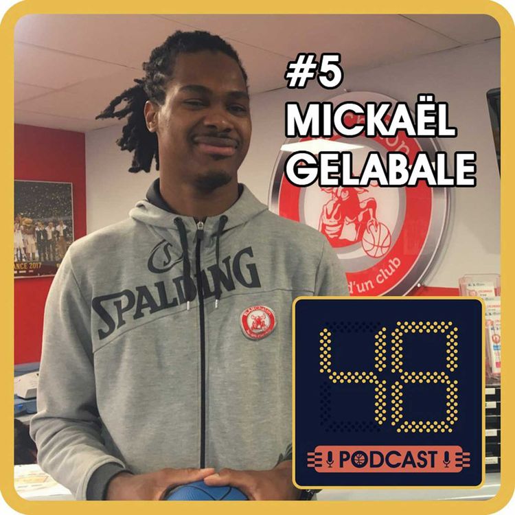 cover art for N°5 - Mickaël Gelabale : le Top Chef des Bleus !