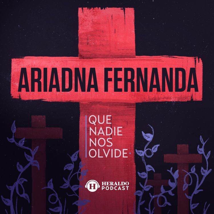 cover art for 58. Feminicidio de Ariadna Fernanda | Que Nadie Nos Olvide