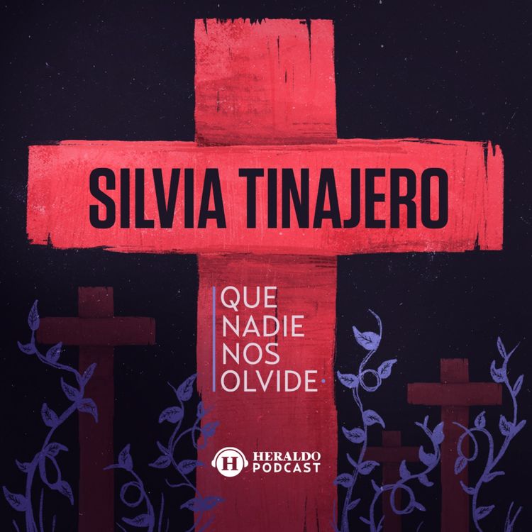 cover art for 59. Feminicidio Silvia Tinajero | Que Nadie Nos Olvide 