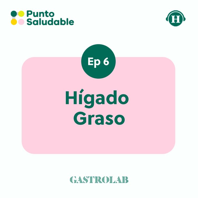 cover art for ¿Qué es el hígado graso? 