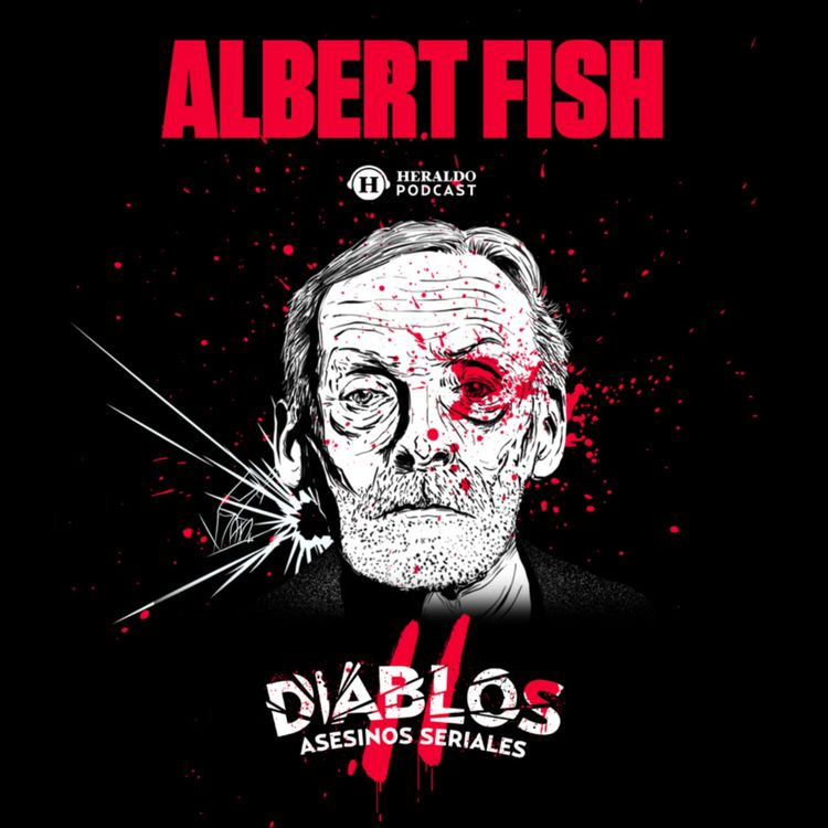 cover art for El Vampiro de Brooklyn: Albert Fish | Diablos