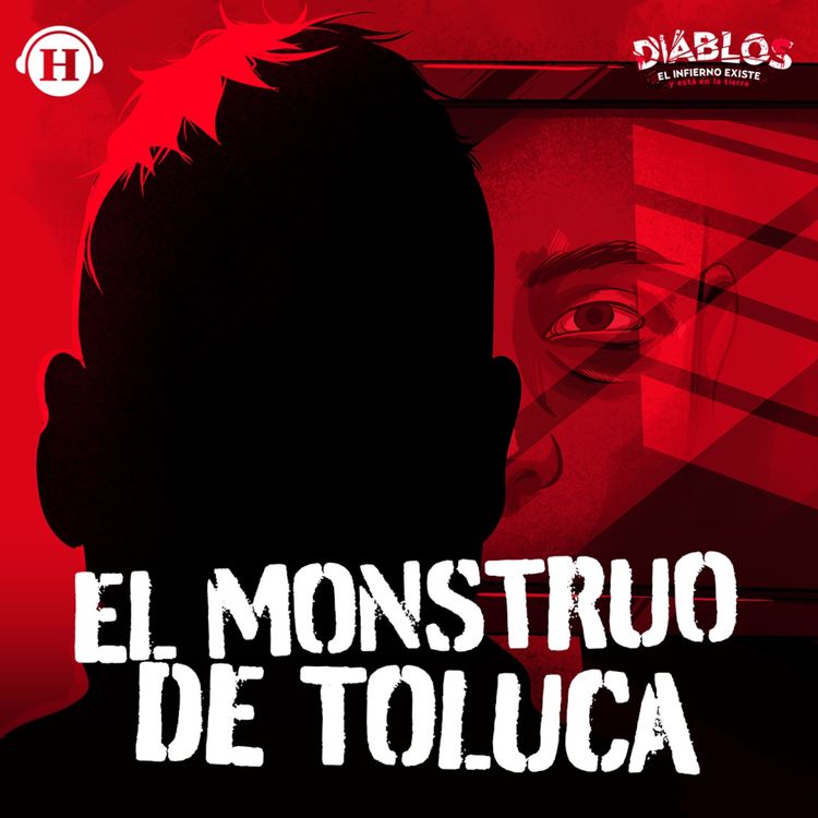 cover art for El monstruo de Toluca: Óscar García Guzmán