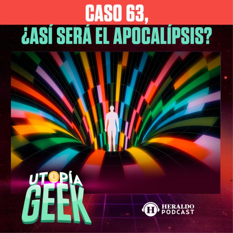cover art for Caso 63 ¿Así será el apocalipsis post-pandemia? | Utopía Geek: Videojuegos y cómics