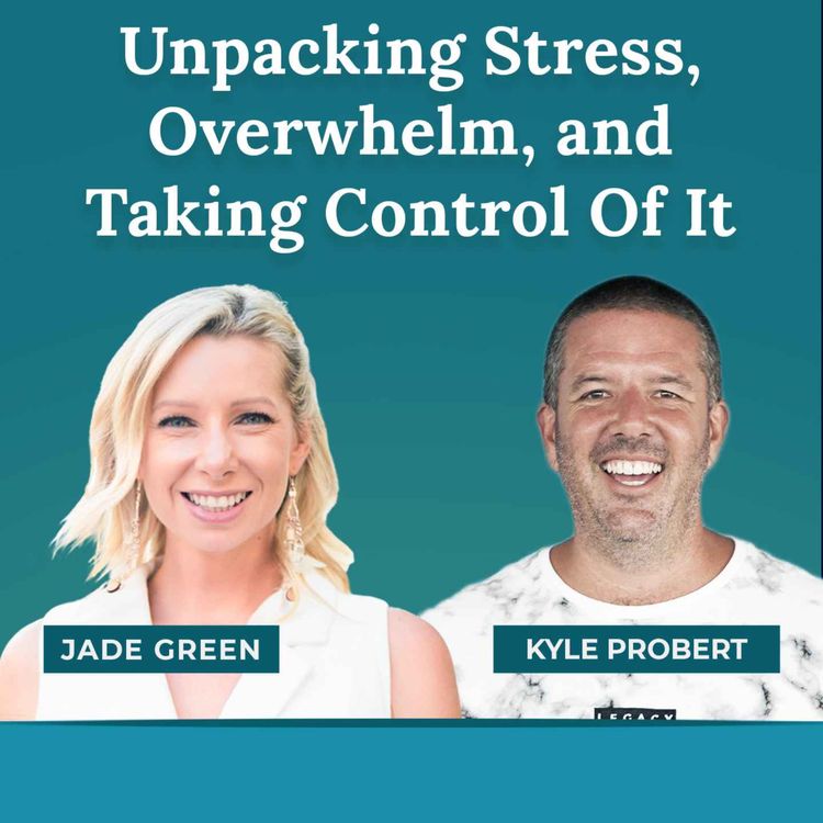 cover art for Unpacking Stress, Overwhelm and Taking Control Of It