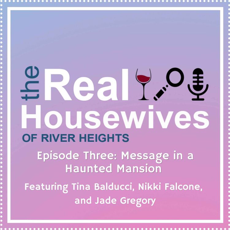 cover art for Episode Three: Message in a Haunted Mansion