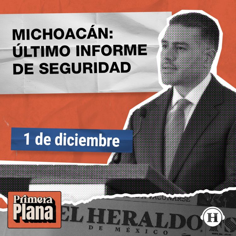 cover art for Seguridad en Michoacán: Presentan resultados de estrategia