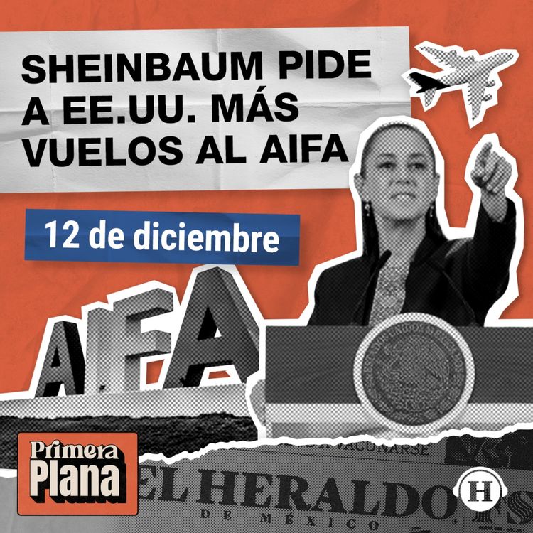 cover art for AIFA: Mexico busca tener más vuelos de EE.UU.