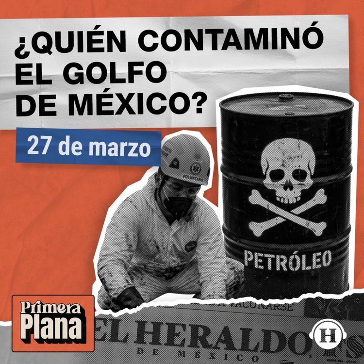 cover art for Derrame en el Golfo: Gobierno irá contra empresas responsables