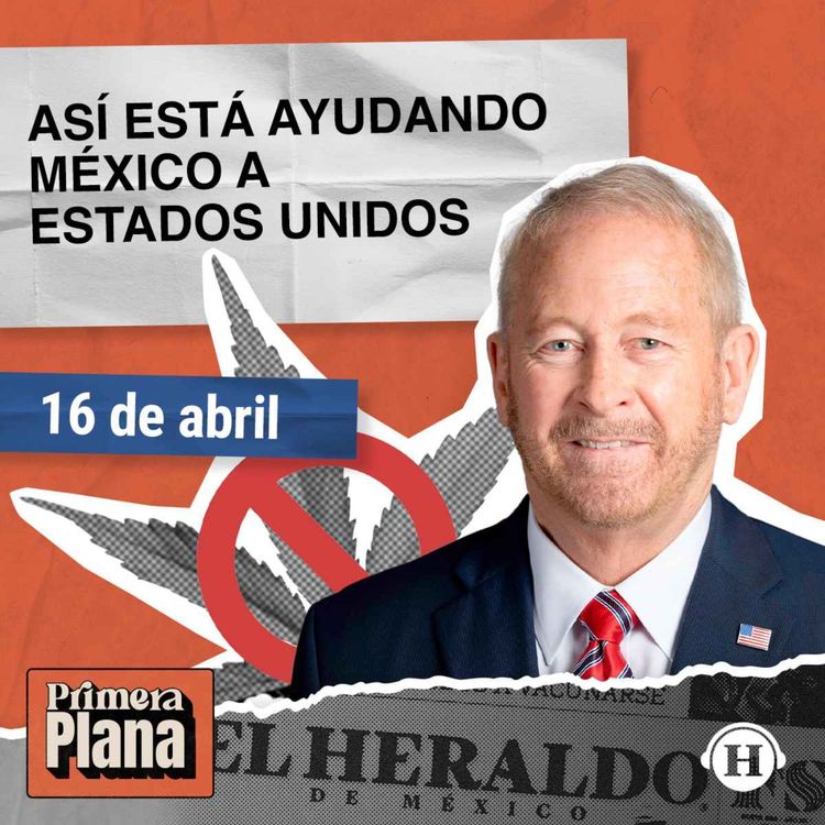 cover art for Estrategia antidrogas de México ayudó a Estados Unidos