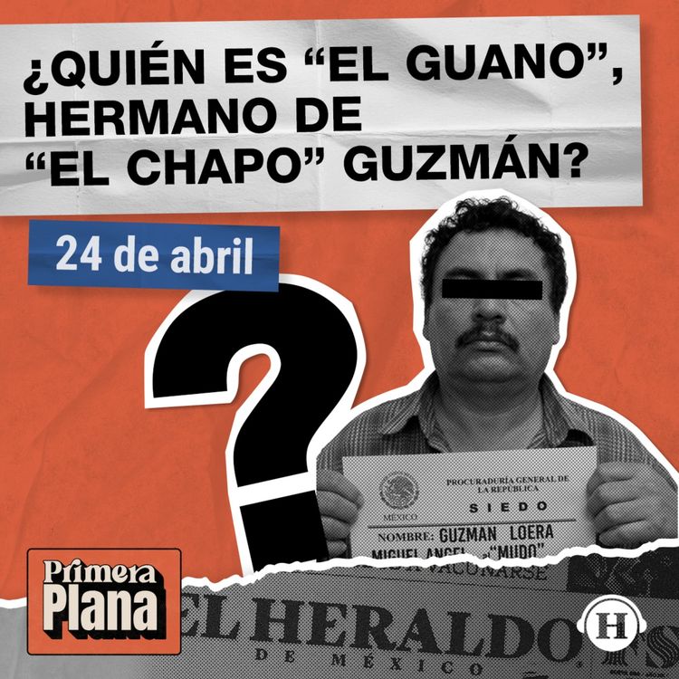 cover art for Cae grupo criminal liderado por el hermano de “El Chapo” Guzmán