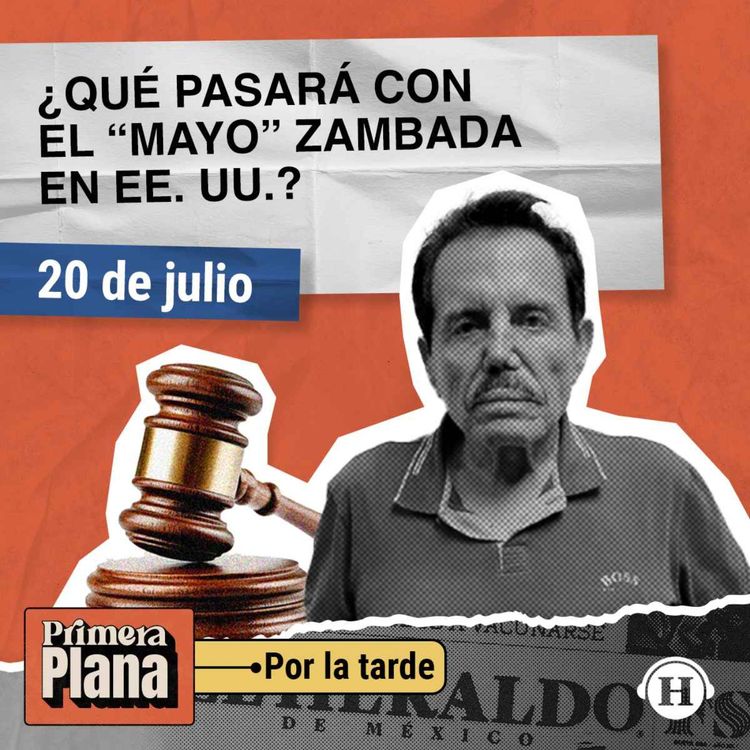 cover art for Ismael “Mayo” Zambada es sentenciado a cadena perpetua en EE. UU.