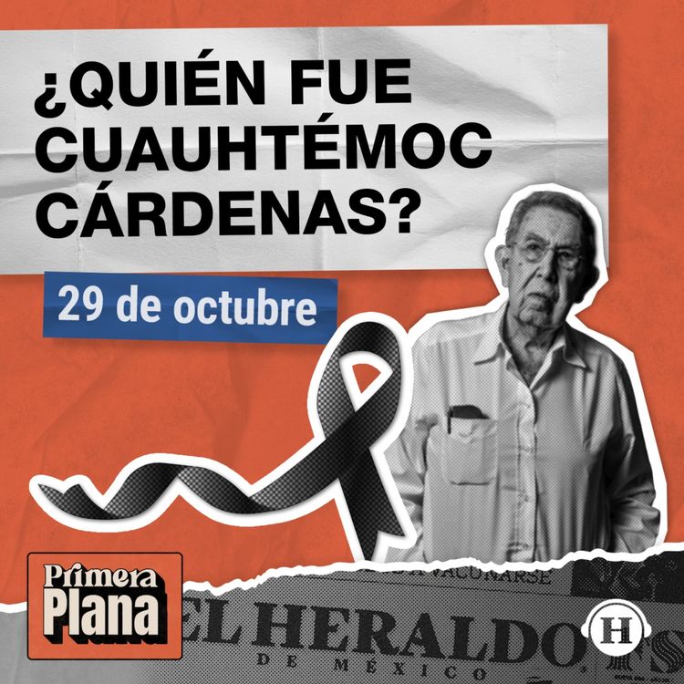 cover art for FALLECE Cuauhtémoc Cárdenas a los 92 años de edad
