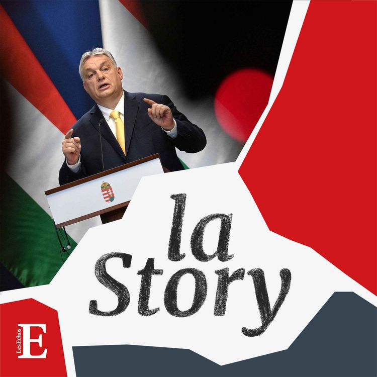 cover art for La Hongrie d’Orban : main basse sur les libertés ? 1/4