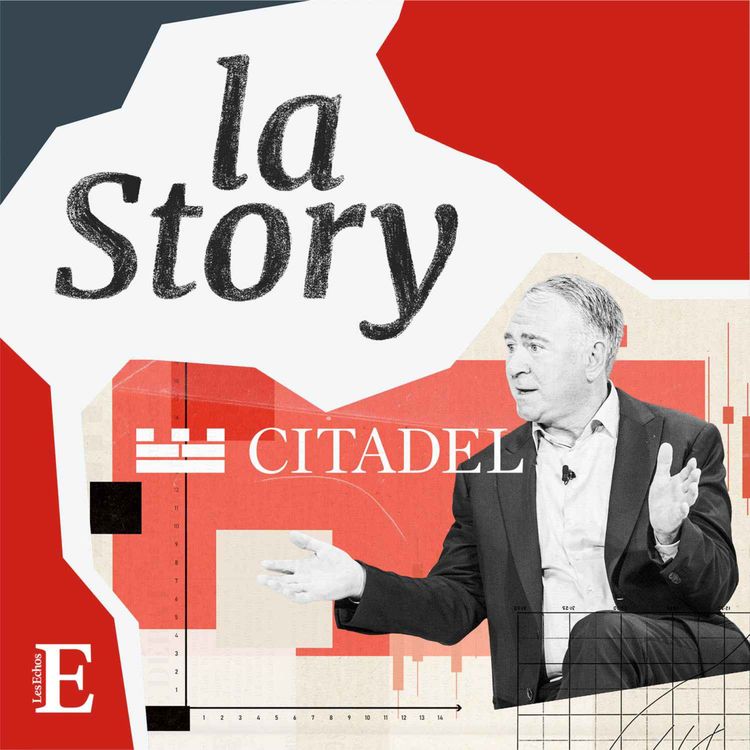 cover art for Citadel, le géant des hedge funds qui défie les crises - 3/5