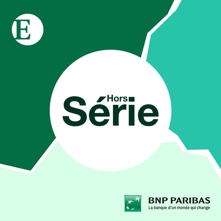 cover art for [Hors-Série BNP Paribas] Les nouvelles attentes des épargnants