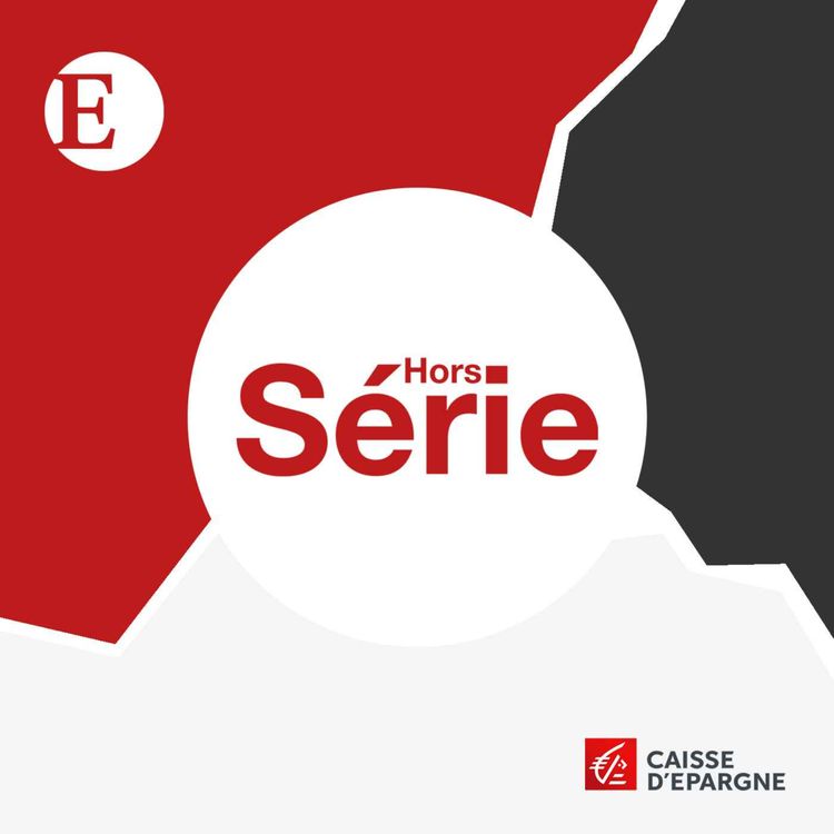 cover art for HORS-SÉRIE CAISSE D'EPARGNE – Le modèle coopératif : Et si la solution était sous nos yeux ?