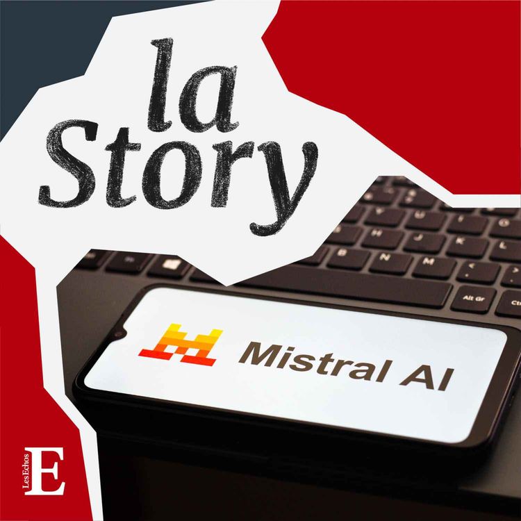 cover art for Mistral (2/3) : comment le leader européen de l’IA a changé de stratégie