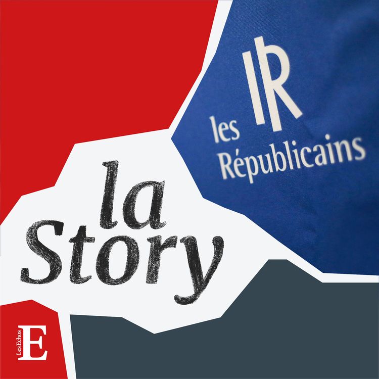 cover art for Les Républicains : c'est qui le patron ?