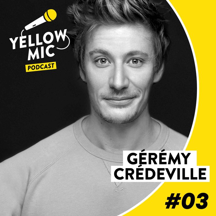cover art for Yellow Mic #3 - Gérémy Crédeville
