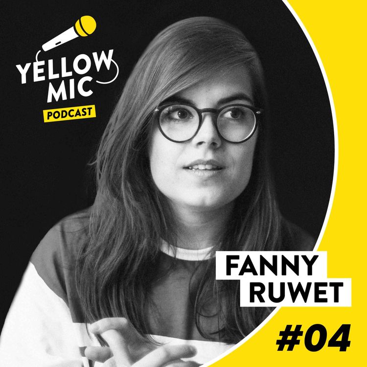cover art for Yellow Mic #4 - Fanny Ruwet