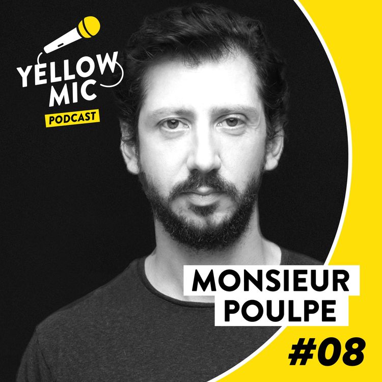 cover art for Yellow Mic #8 - Monsieur Poulpe